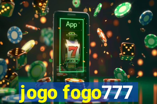 jogo fogo777